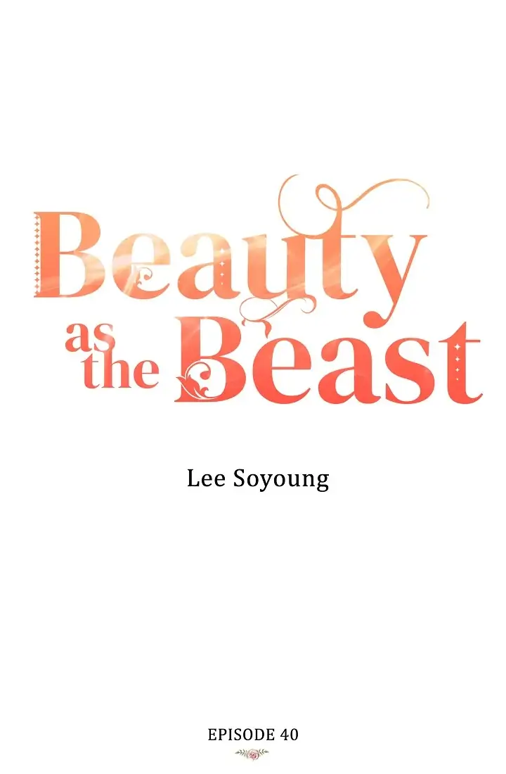 Beauty as the Beast (Official)-Chapter 40